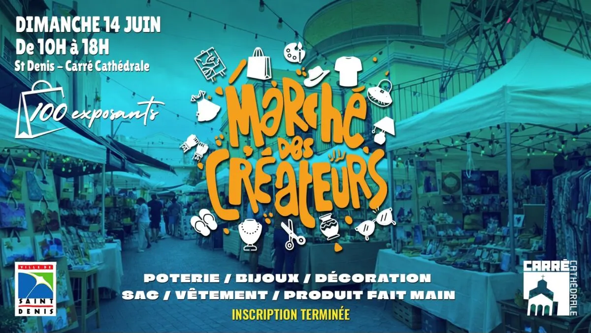 Marché des Créateurs : plus de 100 exposants attendus au Carré Cathédrale de Saint-Denis le 14 juin
